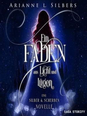 cover image of Ein Faden aus Licht und Lügen